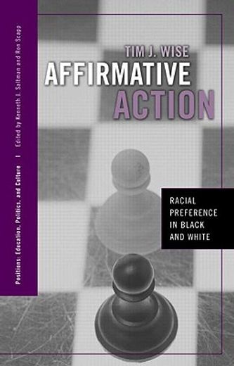 affirmative action,racial preference in black and white