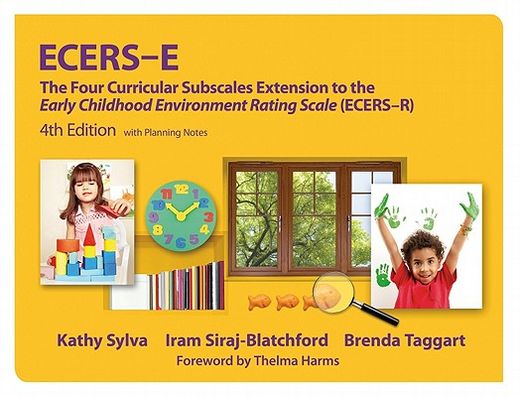 ecers-e,the four curricular subscales extension to the early childhood environment rating scale (ecers), wit (en Inglés)