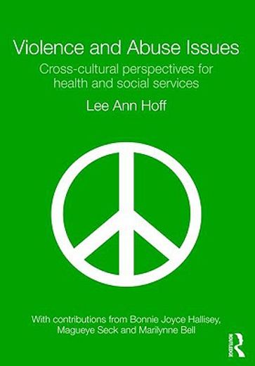violence and abuse issues,cross-cultural perspectives for health and social service