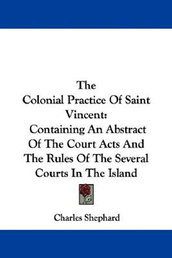 the colonial practice of saint vincent: