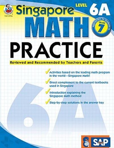 singapore math practice,level 6a (en Inglés)