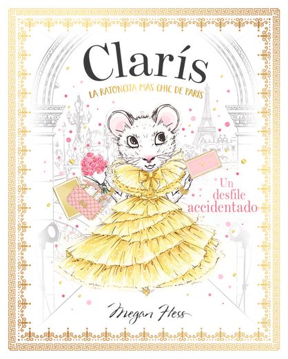 Claris 2: La Ratoncita mas Chic de Paris. Un Desfile Accidentado. (in Spanish)