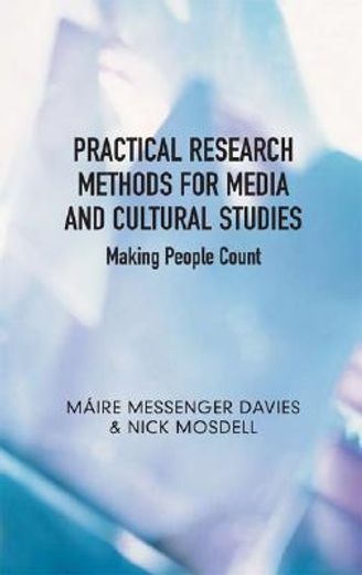 practical research methods for media and cultural studies,making people count