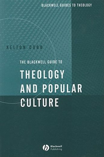 blackwell guide to theology of popular culture