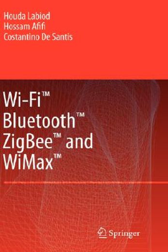 wi-fi, bluetooth, zigbee and wimax