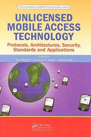 unlicensed mobile access technology,protocols, architectures, security, standards and applications