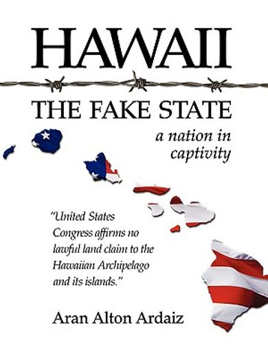 hawaii - the fake state (en Inglés)