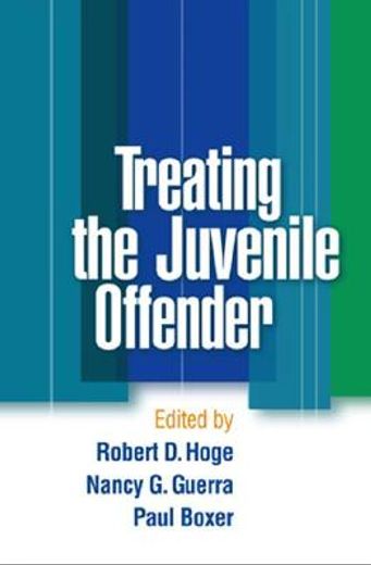 treating the juvenile offender