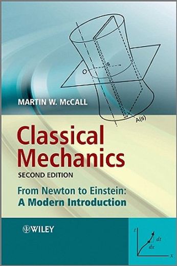 classical mechanics,from newton to einstein: a modern introduction