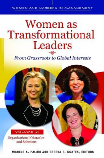 women as transformational leaders,from grassroots to global interests