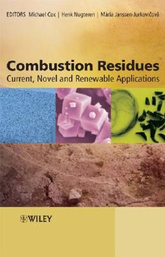 combustion residues,current, novel and renewable applications