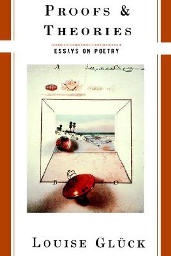 proofs & theories,essays on poetry (in English)