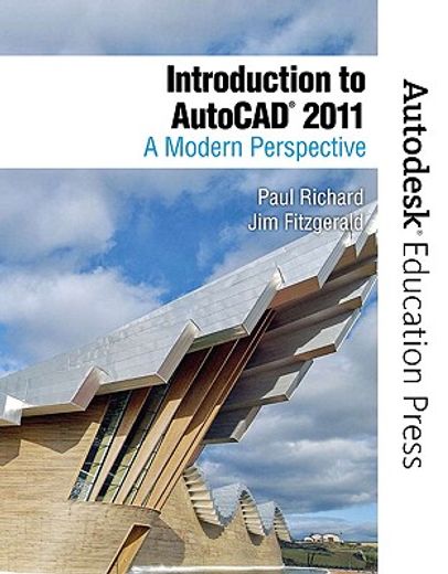 introduction to autocad 2011,a modern perspective