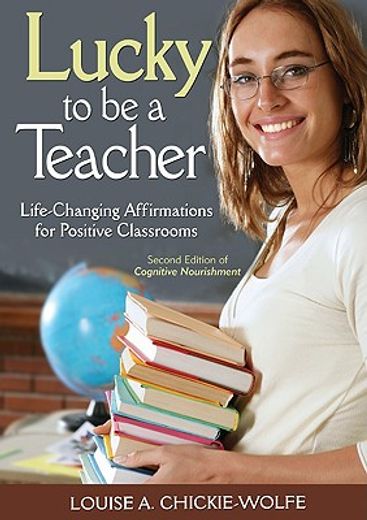 lucky to be a teacher,life-changing affirmations for positive classrooms