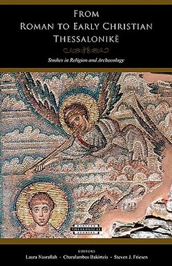 from roman to early christian thessalonike,studies in religion and archaeology