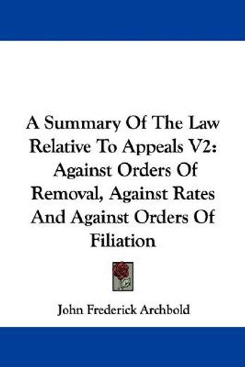 a summary of the law relative to appeals