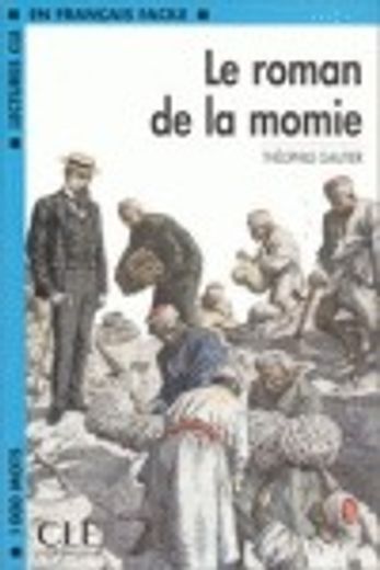 Le Roman de La Momie Book (Level 2) (en Inglés)