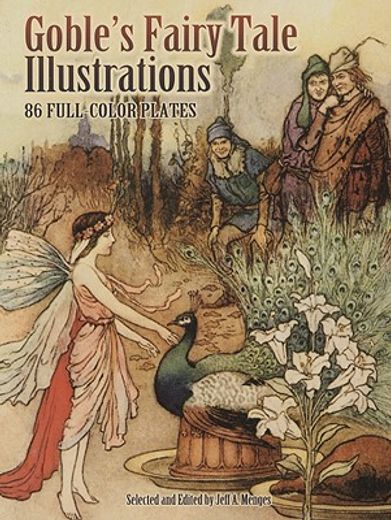 goble´s fairy tale illustrations,86 full-color plates (en Inglés)
