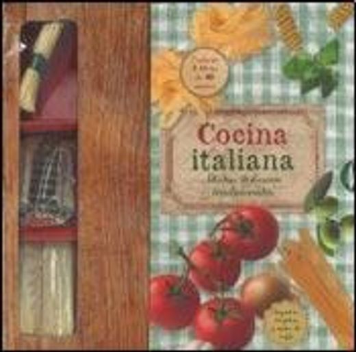 COCINA ITALIANA. PLATOS ITALIANOS TRADICIONALES (in Spanish)
