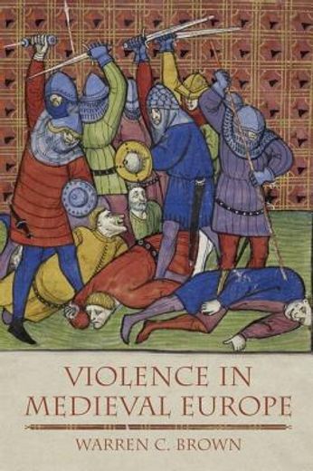 Violence in Medieval Europe (en Inglés)