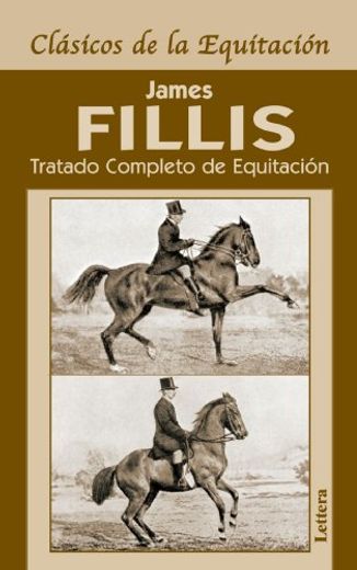 Tratado Completo de Equitación (in Spanish)