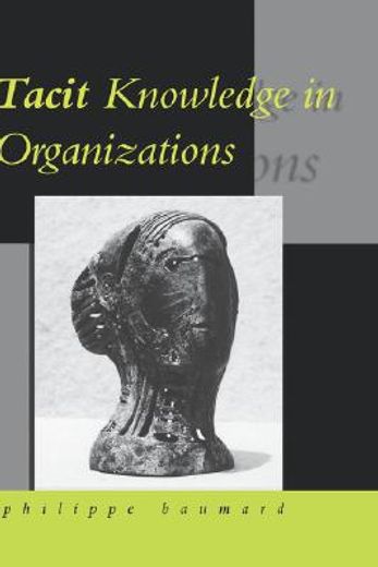 tacit knowledge in organizations