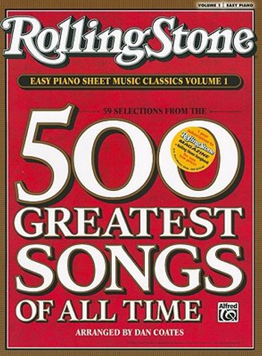 rolling stone easy piano sheet music classics,39 selections from the 500 greatest songs of all time: easy piano (en Inglés)