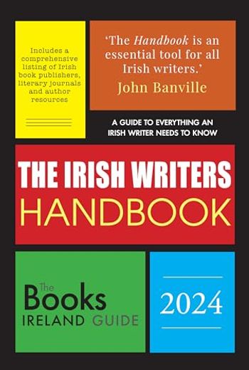 The Irish Writer's Handbook: 2024 (in English)