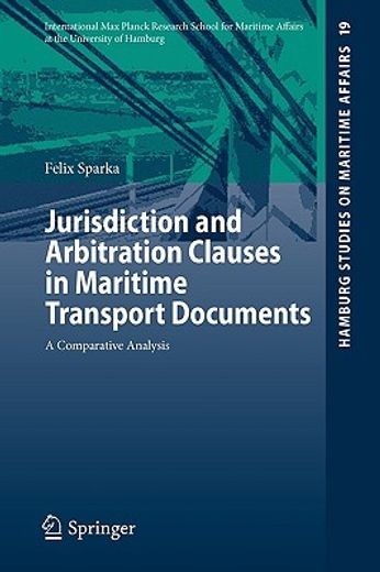 jurisdiction and arbitration clauses in maritime transport documents,a comparative analysis