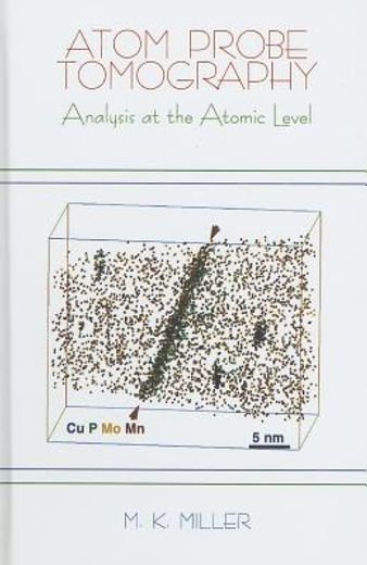 atom probe tomography,analysis at the atomic level