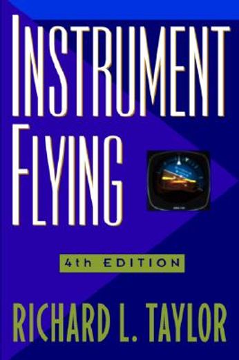 instrument flying (en Inglés)