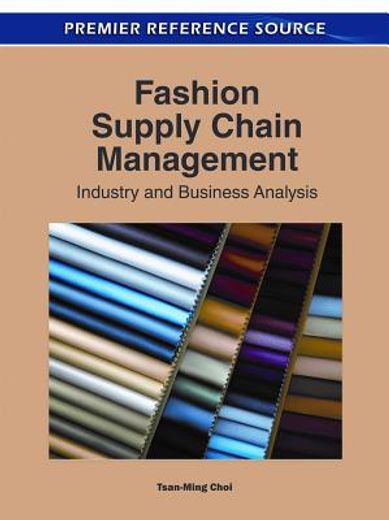 fashion supply chain management:,industry and business analysis