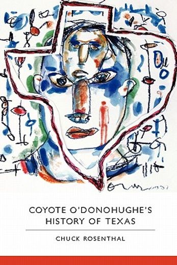 coyote o`dnohughe`s history of texas