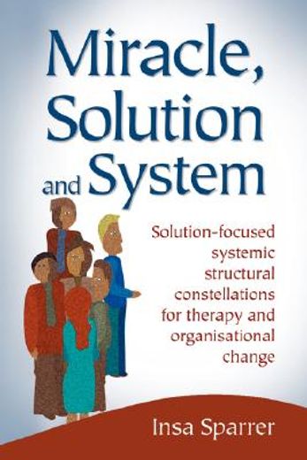 Miracle, Solution and System - Paperback (0954974956) (en Inglés)