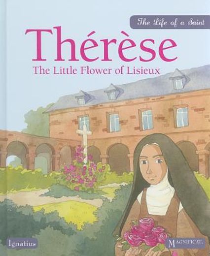 therese: the little flower of lisieux (en Inglés)
