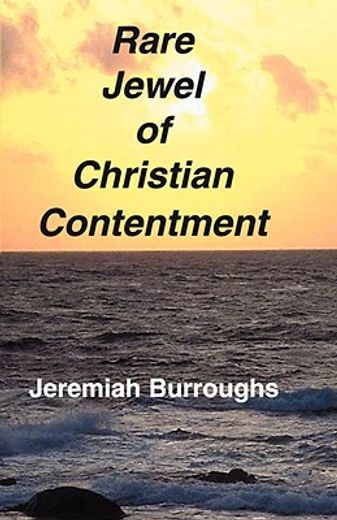 rare jewel of christian contentment (en Inglés)