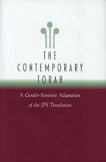 the contemporary torah,a gender-sensitive adaptation of the jps translation