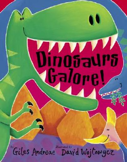 dinosaurs galore! (in English)
