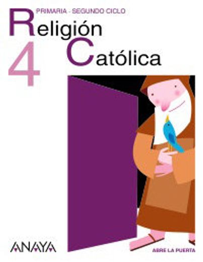 Religión Católica 4. (Abre la puerta)