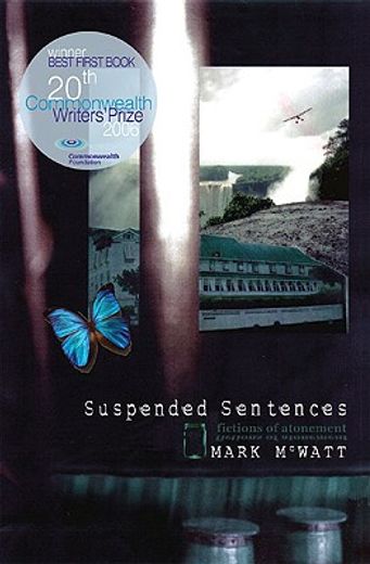 Suspended Sentences: Fictions of Atonement (en Inglés)
