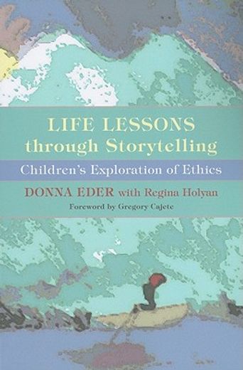 life lessons through storytelling,children´s exploration of ethics