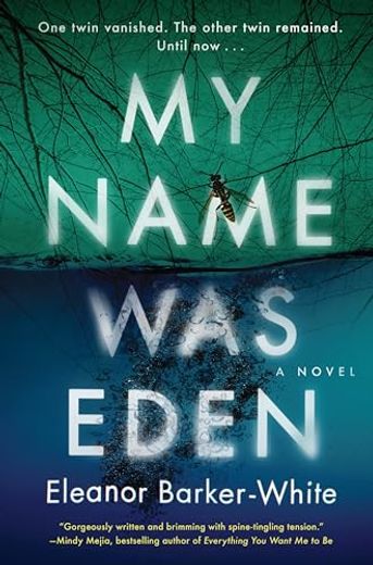 My Name was Eden: A Novel (en Inglés)