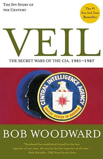 veil,the secret wars of the cia 1981-1987 (en Inglés)