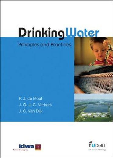Drinking Water: Principles and Practices (en Inglés)