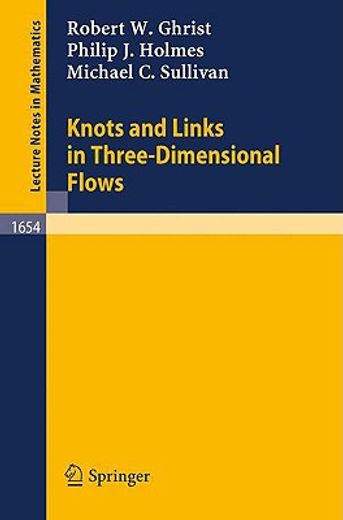 knots and links in three-dimensional flows (en Inglés)