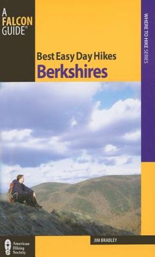 falcon guides best easy day hikes berkshires (en Inglés)