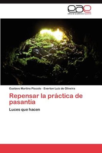repensar la pr ctica de pasant a (in Spanish)