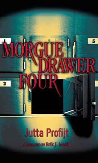 Morgue Drawer Four (en Inglés)