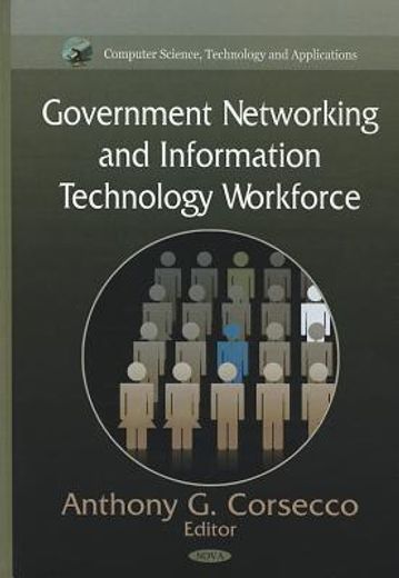 government networking and information technology workforce