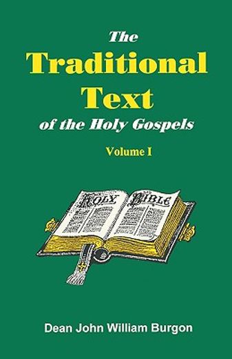 the traditional text of the holy gospels